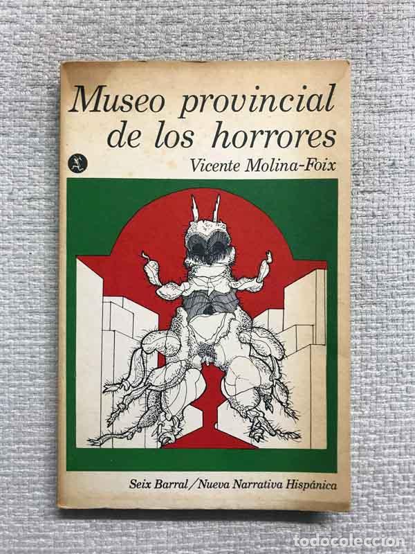 Libros: Museo provincial de los horrores - Vicente Molina-Foix - Foto 1