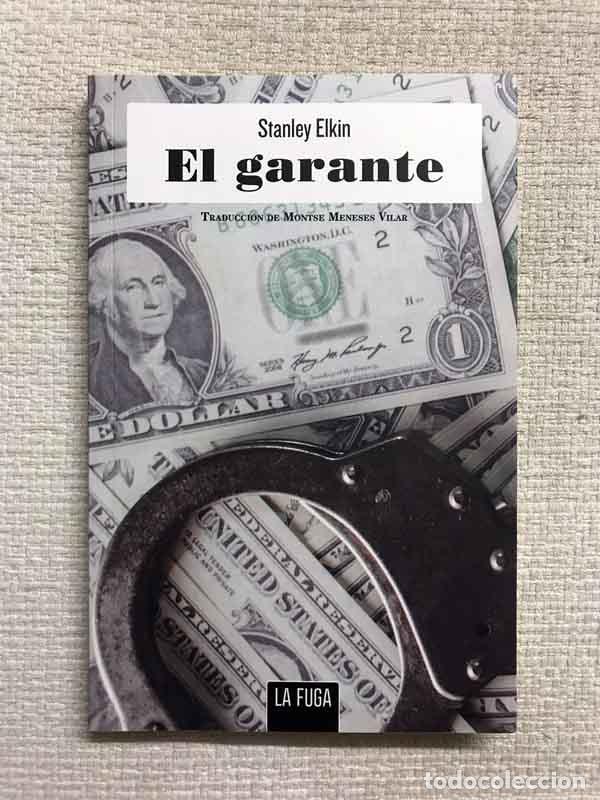 Libros: El garante - Stanley Elkin - Foto 1