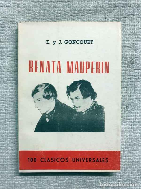 Libros: Renata Mauperin - E. y J. Goncourt - Foto 1
