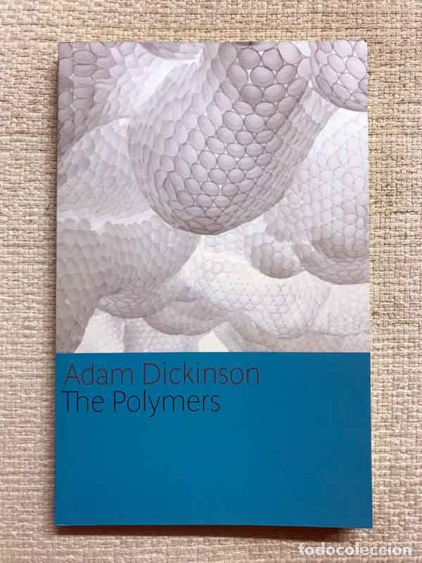 Libros: The Polymers - Adam Dickinson - Foto 1
