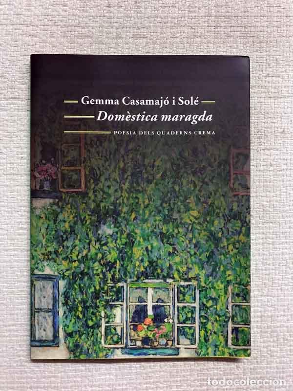 Libros: Dom&egrave;stica maragda - Gemma Casamaj&oacute; i Sol&eacute; - Foto 1