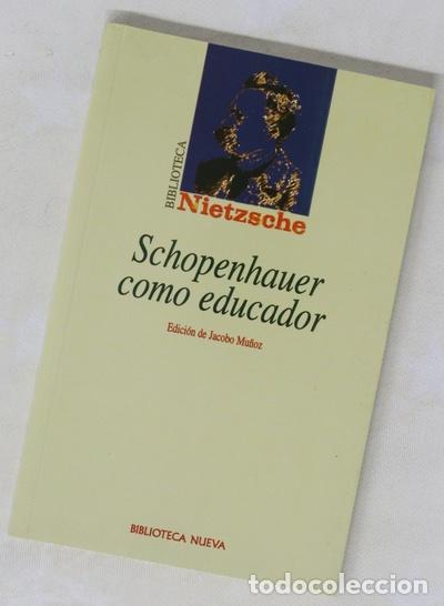 Libros: Schopenhauer como educador - Foto 1