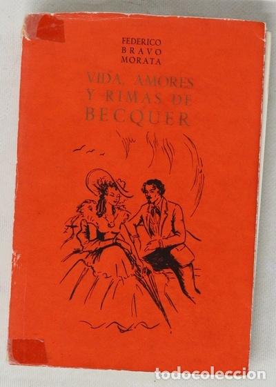 Libros: Vida, amores y rimas de Becquer - Foto 1