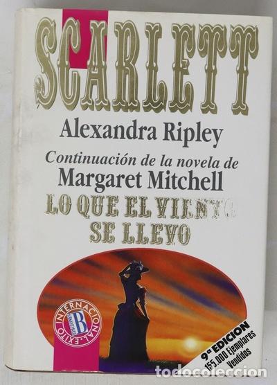 Libros: Scarlett continuaci&oacute;n de Lo que el viento se llev&oacute;