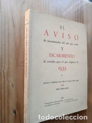 Libros: EL AVISO DE ESCARMENTADOS DEL A&Ntilde;O QUE ACABA Y ESCARMIENTO DE AVISADOS PARA EL QUE EMPIEZA DE 1935