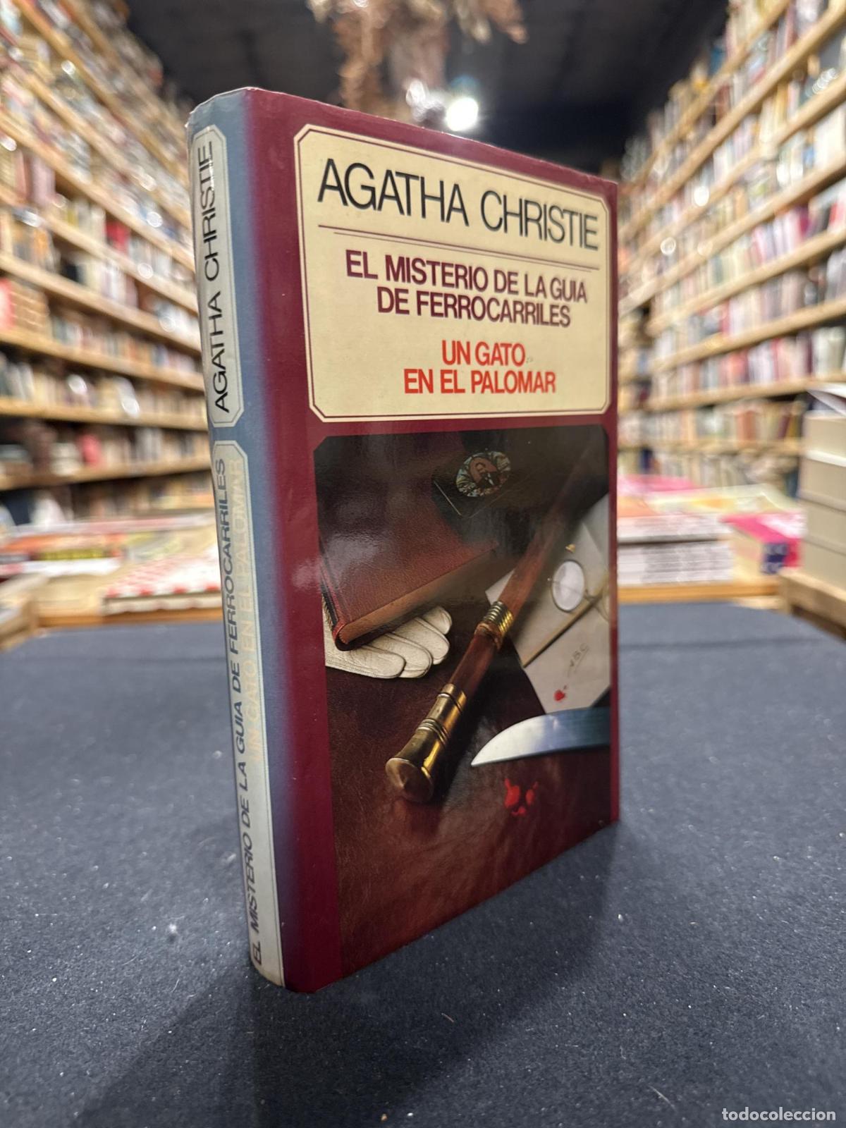 Libros: El misterio de la gu&iacute;a de ferrocarriles. Un gato en el palomar - Agatha Christie