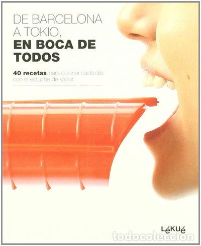 Libros: De Barcelona a Tokio, en boca de todos- 9788496599802 - Foto 1