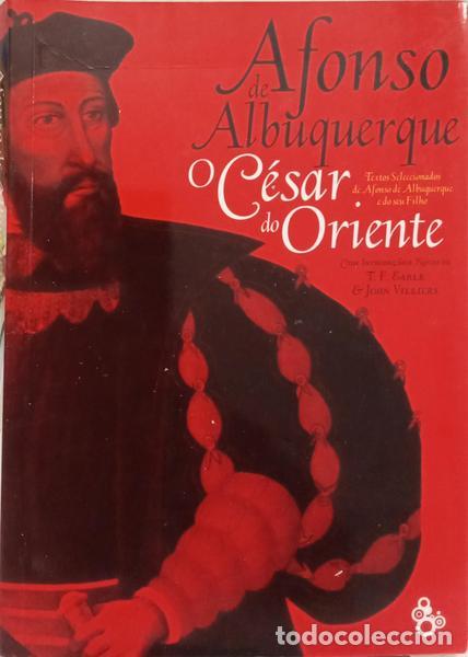 Libros: ALBUQUERQUE. (Afonso de) - O C&Eacute;SAR DO ORIENTE. - Foto 1