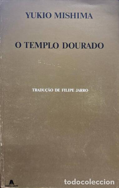 Libros: MISHIMA. (Yukio) - O TEMPLO DOURADO. - Foto 1