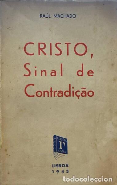 Libros: MACHADO. (Ra&uacute;l) - CRISTO, SINAL DE CONTRADI&Ccedil;&Atilde;O. - Foto 1