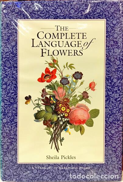 B&uuml;cher: PICKLES. (Sheila) - THE COMPLETE LANGUAGE OF FLOWERS.