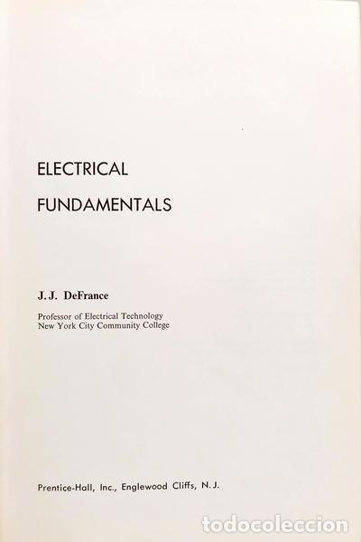 Libros: FRANCE. (J. J. de) - ELECTRICAL FUNDAMENTALS. - Foto 2