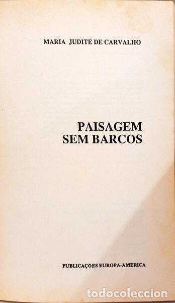Libros: CARVALHO. (Maria Judite de) - PAISAGEM SEM BARCOS. - Foto 2