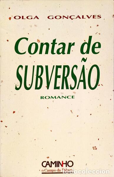 Libros: GON&Ccedil;ALVES. (Olga) - CONTAR DE SUBVERS&Atilde;O. - Foto 1