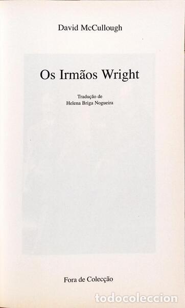 Libros: MCCULLOUGH. (David) - OS IRM&Atilde;OS WRIGHT. - Foto 2