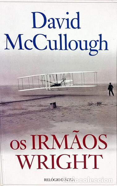 Libri di seconda mano: MCCULLOUGH. (David) - OS IRM&Atilde;OS WRIGHT.