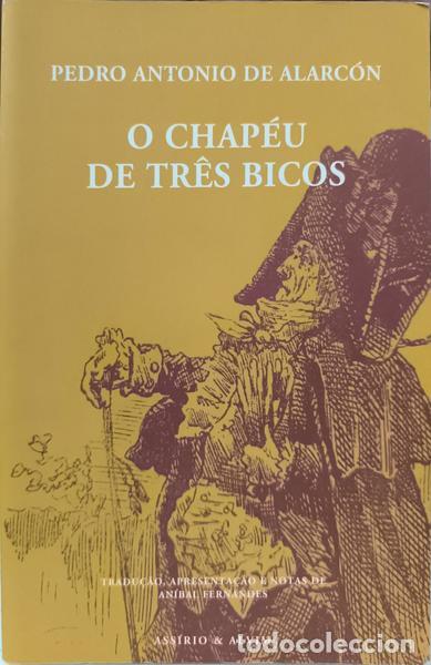B&uuml;cher: ALARC&Oacute;N. (Pedro Antonio) - O CHAP&Eacute;U DE TR&Ecirc;S BICOS.