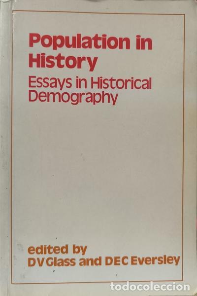 Libros: GLASS. (D. V.) e D. E. C. Eversley. - POPULATION IN HISTORY. - Foto 1