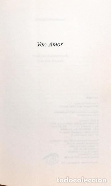 Libros: GROSSMAN. (David) - VER: AMOR. [2.&ordf; EDI&Ccedil;&Atilde;O] - Foto 2
