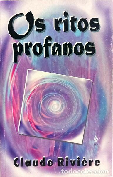 Libros: RIVI&Egrave;RE. (Claude) - OS RITOS PROFANOS. - Foto 1