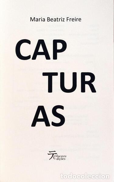 Libros: FREIRE. (Maria Beatriz) - CAPTURAS. - Foto 2