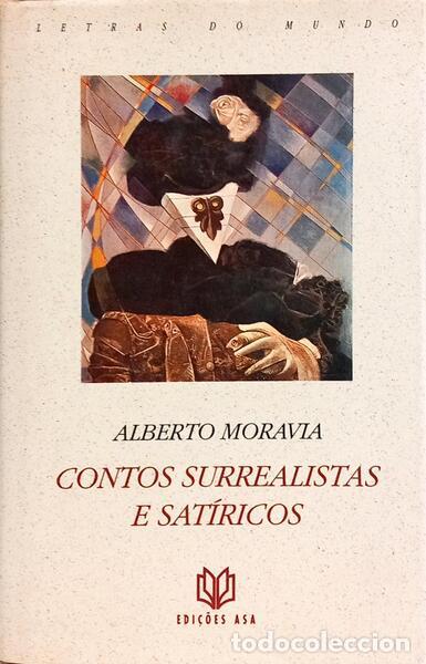 B&uuml;cher: MORAVIA. (Alberto) - CONTOS SURREALISTAS E SAT&Iacute;RICOS.