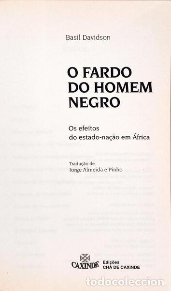 Libros: DAVIDSON. (Basil) - O FARDO DO HOMEM NEGRO. [CH&Aacute; DE CAXINDE] - Foto 2