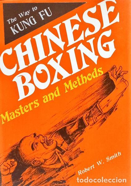 B&uuml;cher: SMITH. (Robert W.) - CHINESE BOXING.