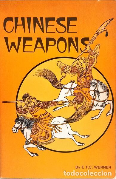 Libros: WERNER. (E. T. C.) - CHINESE WEAPONS. - Foto 1