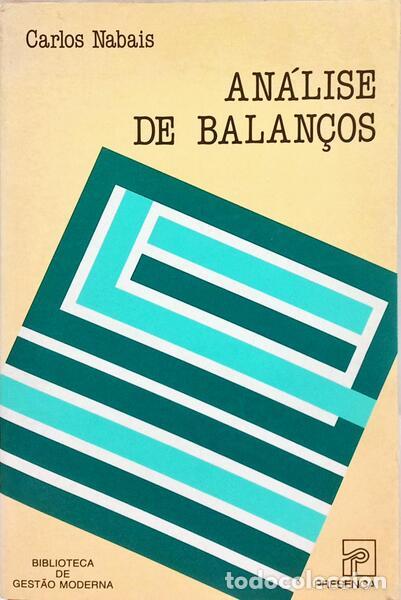 Libros: NABAIS. (Carlos) - AN&Aacute;LISE DE BALAN&Ccedil;OS. - Foto 1