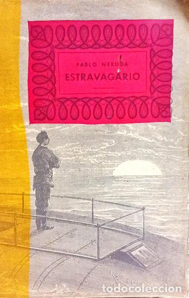 Libros: NERUDA. (Pablo) - ESTRAVAGARIO. - Foto 1
