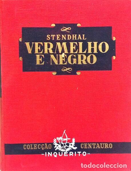 Libros: STENDHAL. (Henri-Marie Beyle) - VERMELHO E NEGRO. - Foto 1