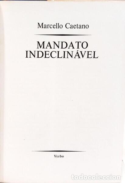 Libros: CAETANO. (Marcelo) - MANDATO INDECLIN&Aacute;VEL. [ENC. DEDICAT&Oacute;RIA DO AUTOR] - Foto 2