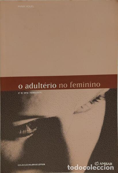 Libros: HOUEL. (Annik) - A ADULT&Eacute;RIO NO FEMININO. - Foto 1