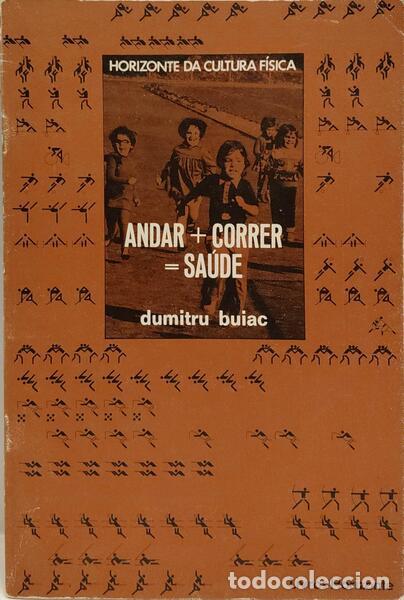 Libros: BUIAC. (Dumitru) - ANDAR MAIS CORRER IGUAL A SA&Uacute;DE. - Foto 1