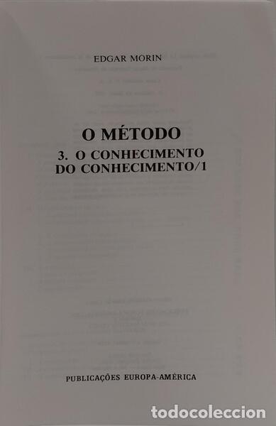 Libros: MORIN. (Edgar) - O M&Eacute;TODO 3, O CONHECIMENTO DO CONHECIMENTO/1. - Foto 2