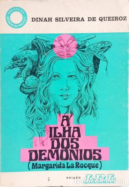 Libros: SILVEIRA DE QUEIROZ. (Dinah) - A ILHA DOS DEM&Oacute;NIOS. - Foto 1