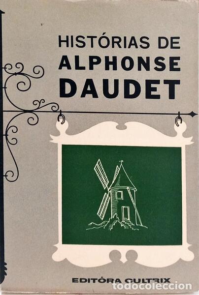 Libros: DAUDET. (Alphonse) - HIST&Oacute;RIAS DE ALPHONSE DAUDET. - Foto 1