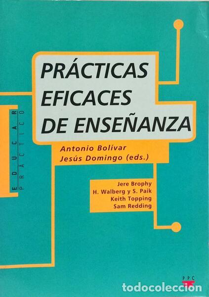 Libros: BOL&Iacute;VAR. (Antonio) y Jes&uacute;s Domingo. - PR&Aacute;CTICAS EFICACES DE ENSE&Ntilde;ANZA. - Foto 1