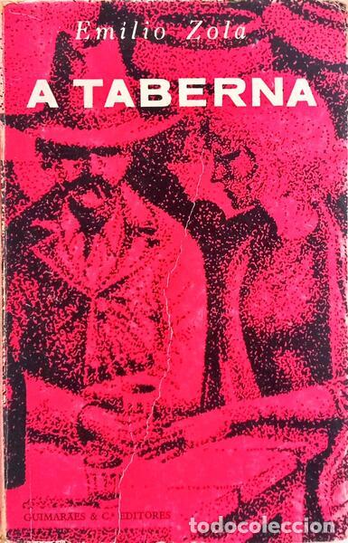 B&uuml;cher: ZOLA. (Em&iacute;lio) - A TABERNA.