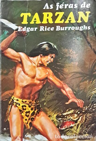 Libros: BURROUGHS. (Edigar Rice) - AS FERAS DE TARZAN. [1.&ordf; EDI&Ccedil;&Atilde;O] - Foto 1