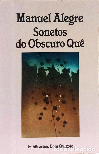 Libros: ALEGRE. (Manuel) - SONETOS DO OBSCURO QU&Ecirc;. [1.&ordf; EDI&Ccedil;&Atilde;O] - Foto 1