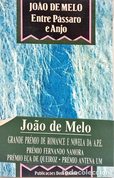 Libros: MELO. (Jo&atilde;o de) - ENTRE P&Aacute;SSARO E ANJO. [2.&ordf; EDI&Ccedil;&Atilde;O, COM TARJA] - Foto 1