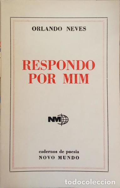 Libros: NEVES. (Orlando) - RESPONDO POR MIM. - Foto 1