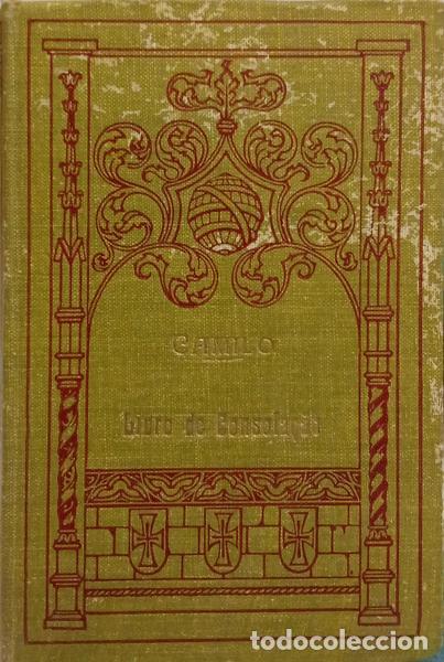Libros: CASTELO BRANCO. (Camilo) - LIVRO DE CONSOLA&Ccedil;&Atilde;O. - Foto 1