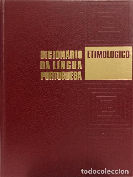 Libros: MACHADO. (Jos&eacute; Pedro) - DICION&Aacute;RIO ETIMOL&Oacute;GICO DA L&Iacute;NGUA PORTUGUESA. [5 VOLS., 3.&ordf; ED.]