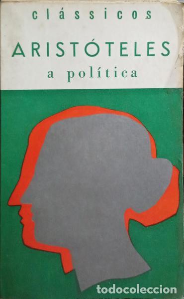 Libros: ARIST&Oacute;TELES. - A POL&Iacute;TICA. - Foto 1
