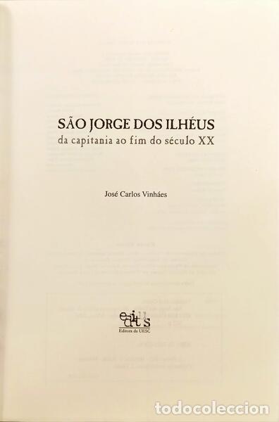 Libros: VINH&Aacute;ES. (Jos&eacute; Carlos) - S&Atilde;O JORGE DOS ILH&Eacute;US. - Foto 2