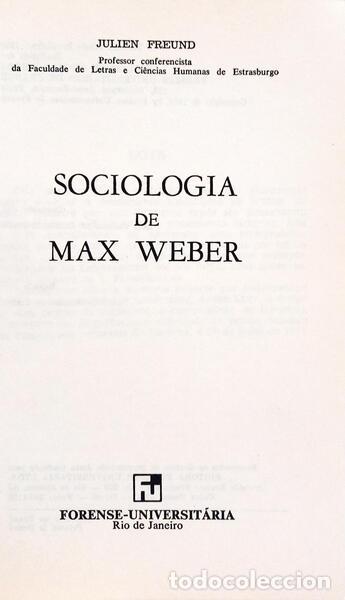 Libros: FREUND. (Julien) - SOCIOLOGIA DE MAX WEBER. - Foto 2