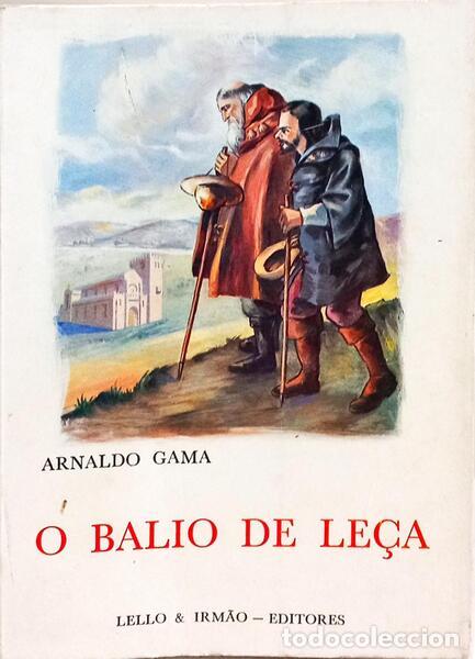Libros: GAMA. (Arnaldo) - O BALIO DE LE&Ccedil;A. - Foto 1